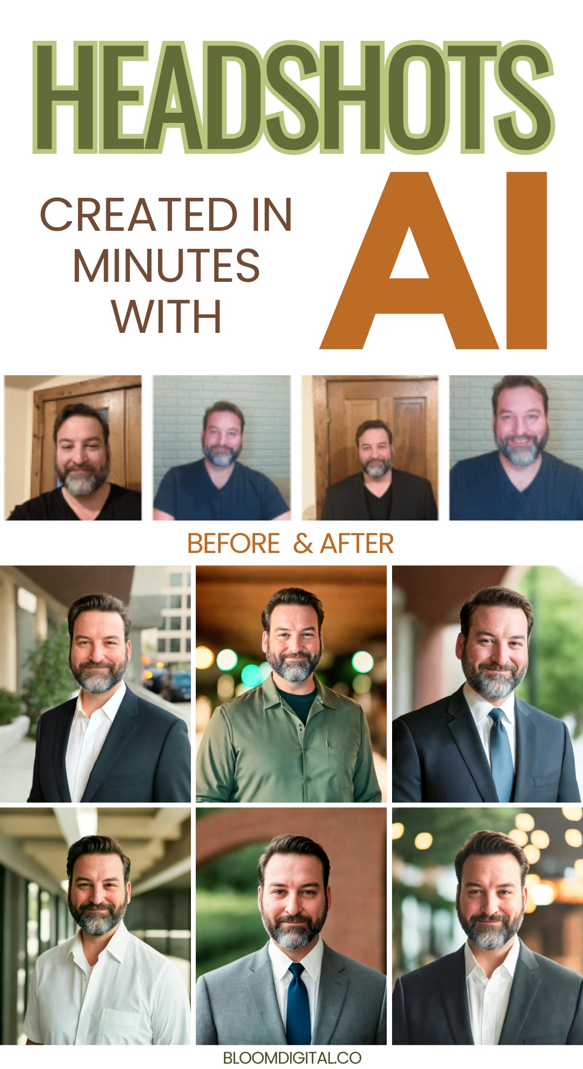 A collage titled Headshots Created in Minutes with AI shows a series of before and after photos. The top row has casual headshots of a man, and the bottom row features enhanced, professional-looking versions.
